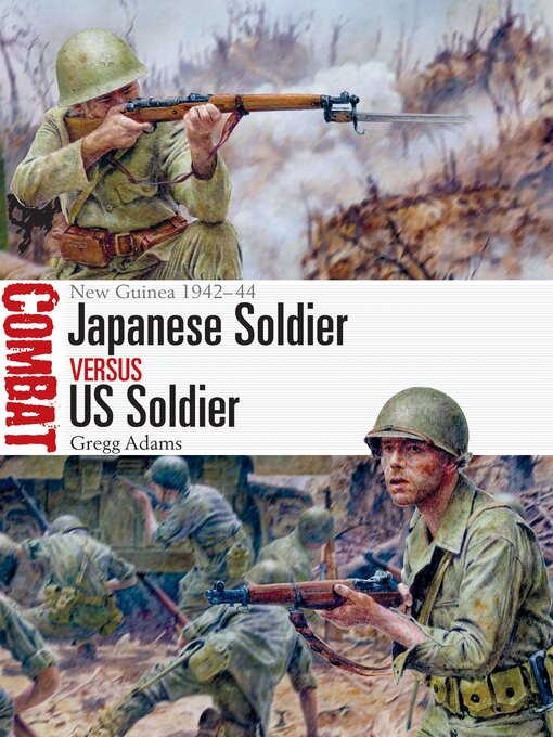 Title details for Japanese Soldier vs US Soldier by Gregg Adams - Available